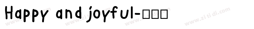 Happy and joyful字体转换